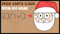 How to Draw Santa Clause from His Name Word Cartoon / Toon Easy Step by Step Drawing Tutorial for Kids on Christmas