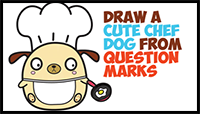 How to Draw Cute Kawaii Chibi Dog Chef Cooking from Question Mark Shapes with Easy Step by Step Drawing Tutorial for Kids