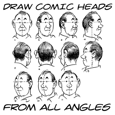 Learn to draw the cartoon character's face from the front, 3/4 view, 