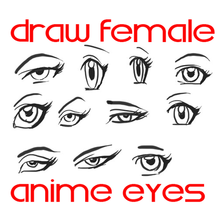 Draw Anime Eyes (Females): How to Draw Manga Girl Eyes Drawing