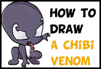 How to Draw Chibi / Cute Venom from Marvel + Spiderman – Easy Step by Step Drawing Tutorial for Kids & Beginners