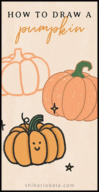 How to Draw a Pumpkin: Step-by-Step Easy Drawing Tutorial
