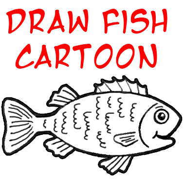 Drawing a Cartoon Fish with Easy Sketching Instructions - How to Draw Step  by Step Drawing Tutorials