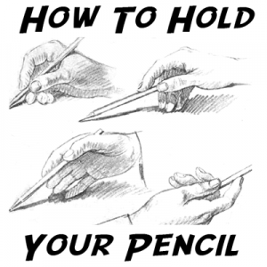 How to Hold Your Pencil Correctly in Many Positions When Drawing ...