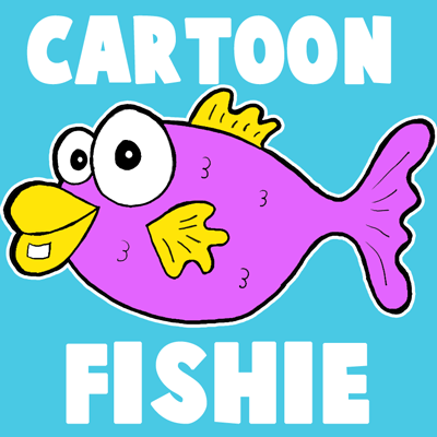 How To Draw Cartoon Fish With Basic Shapes For Kids How To Draw Step By Step Drawing Tutorials