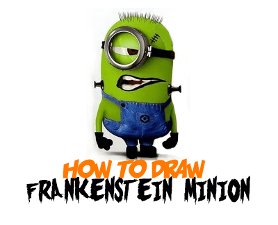 How to Draw Stuart the Minion as Frankenstein from The Minions Movie for Halloween Drawing Tutorial