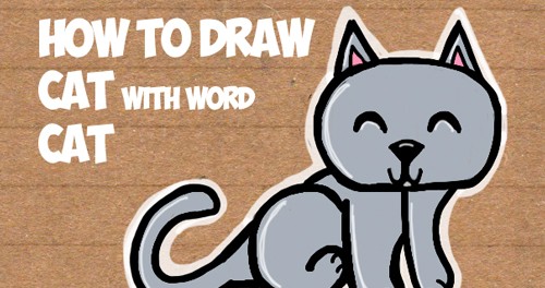 How to Draw a Cat from the word Cat Easy Drawing Tutorial for Kids ...