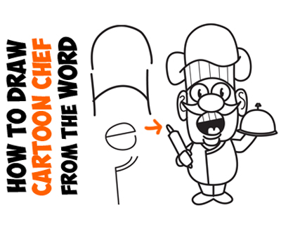 Learn how to draw a cartoon chef from the word chef