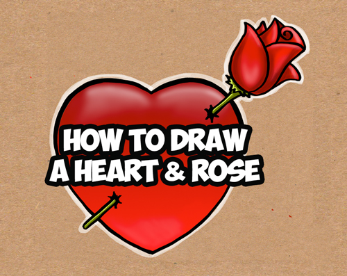 How To Draw A Heart With A Rose Piercing It Like An Arrow How To Draw Step By Step Drawing Tutorials
