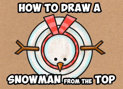 learn how to draw cartoon snowmen from above - lesson for children