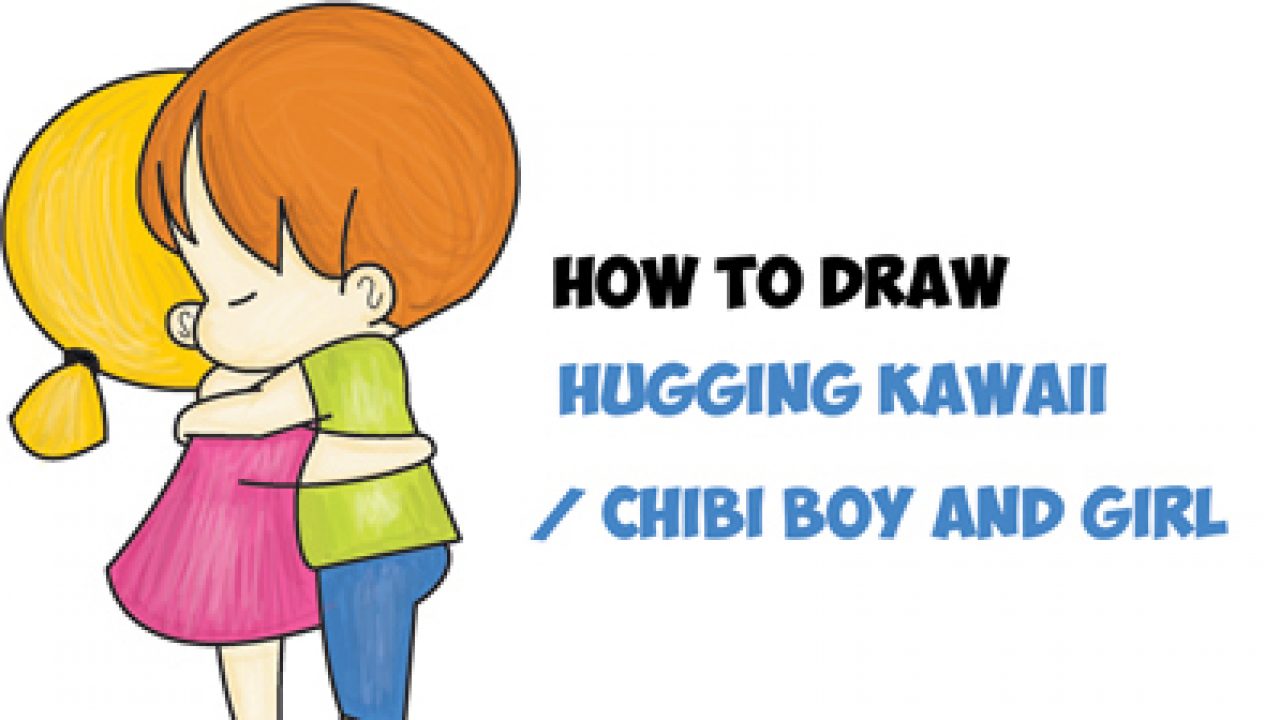 How To Draw Chibi Girl And Boy Hugging Cute Kawaii Cartoon Children Hugging In Easy Steps How To Draw Step By Step Drawing Tutorials