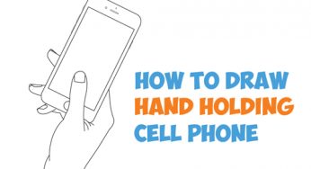 How to Draw a Hand Holding a Cell Phone / iPhone in Easy Step by Step Drawing Tutorial