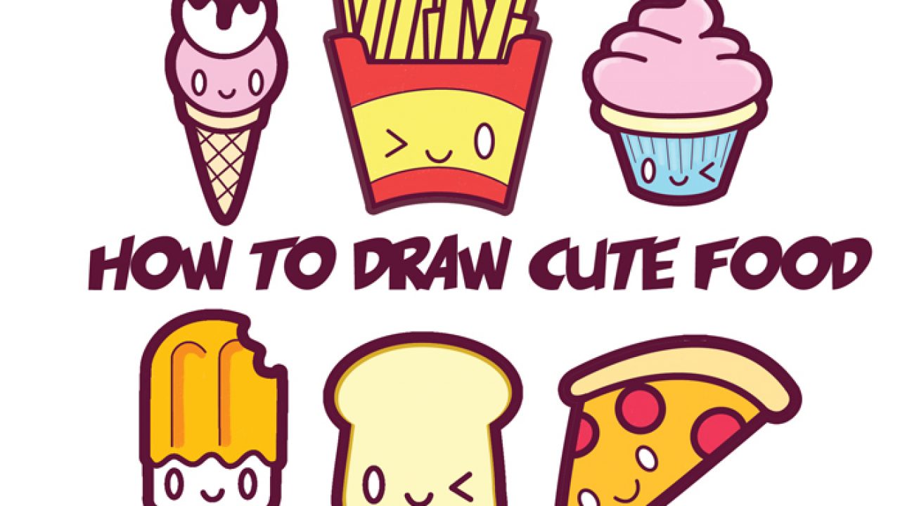 How To Draw Cute Food: learn to draw Fruits, Vegetables, Fast Food, Sweets  And Treats with simple step by step guide, easy and fun kawaii drawing  coloring and activity book for kids.: