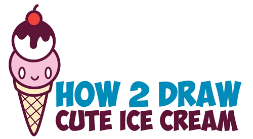 How to Draw a Super CUTE and EASY ICE CREAM FOR KIDS - CUTE FOOD DRAWING