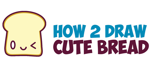 How to Draw Cute Kawaii Bread Slice with Face on It - Easy Step by Step Drawing Tutorial for Kids
