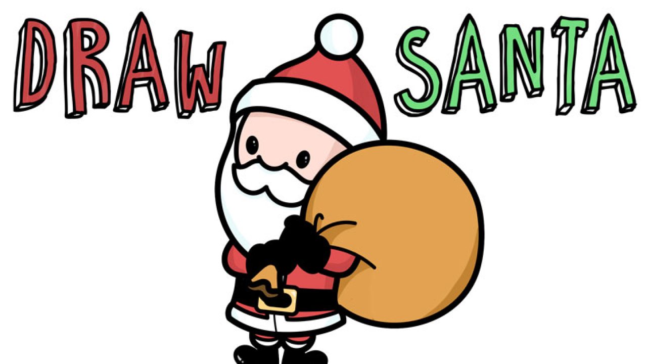 How To Draw A Cute Cartoon Santa Claus Easy Steps Tutorial For