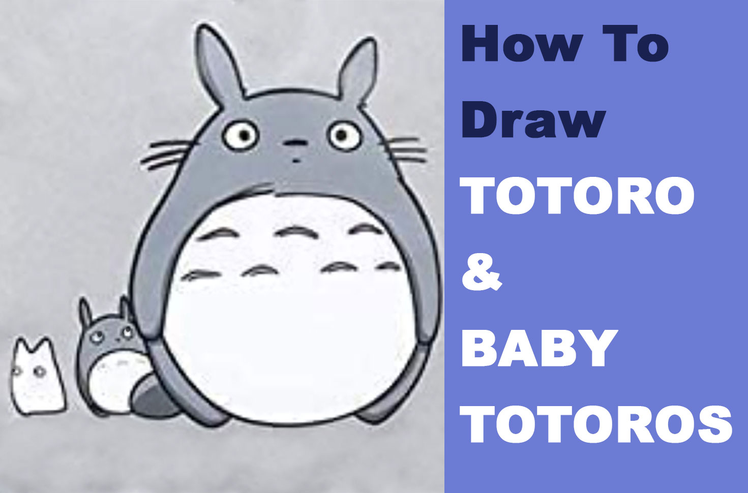 How to Draw Totoro and Baby / Mini Tototoros (White and Light Blue ...