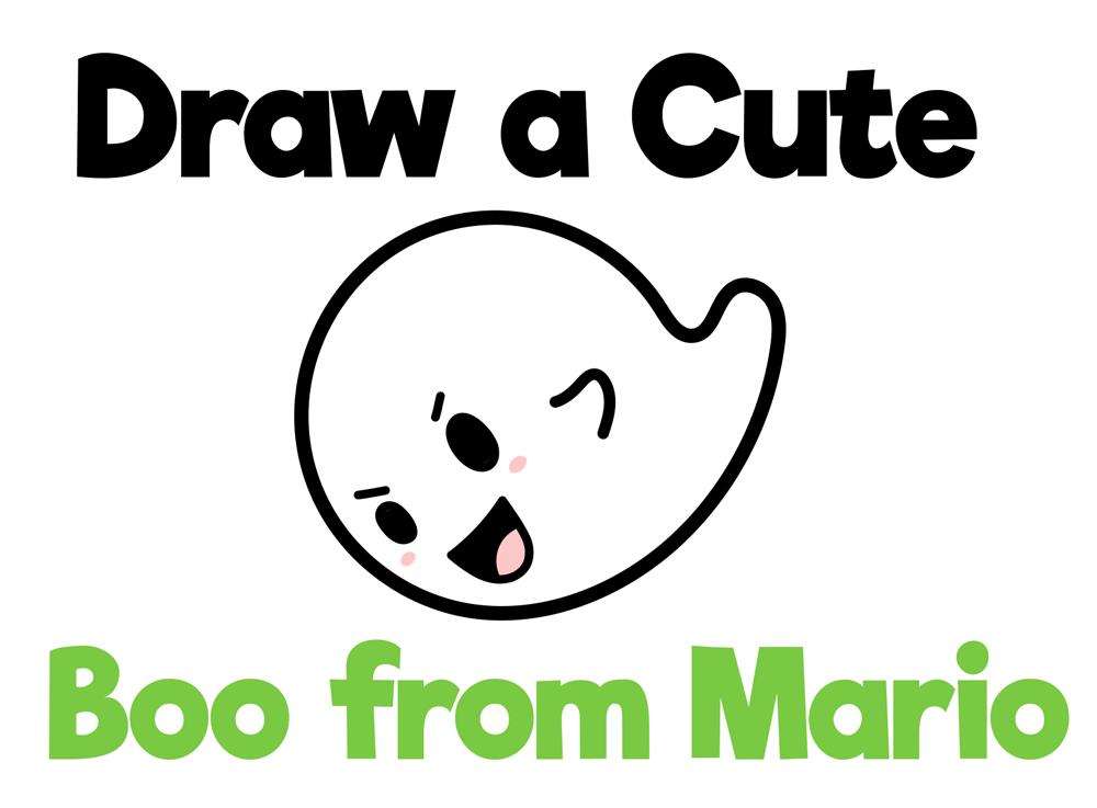 How to Draw Boo from Super Mario Bros (Kawaii / Chibi Style) - Step-by-Step Drawing Tutorial for Kids