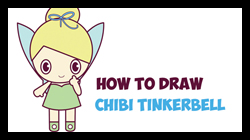 How to Draw a Cute Kawaii Tinkerbell 