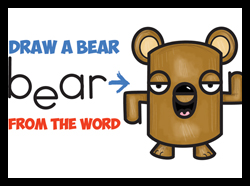 Learn How to Draw a Cute Cartoon Bear from the word "bear" - Easy Word Cartoons Lesson