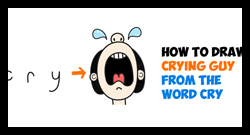 How to Draw a Cartoon Character Crying His Eyes Out Word Toon