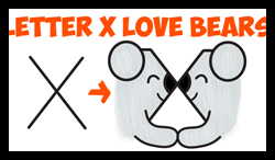 Learn How to Draw Letter "X" Kissing Hugging Bears - Super Cute