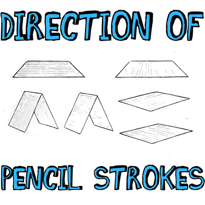 How to Use the Direction of Your Pencil Strokes for Better Drawings