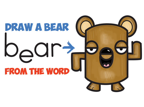 How to Draw a Cartoon Bear from the Word Bear - Bear Word Cartoon Tutorial for Kids