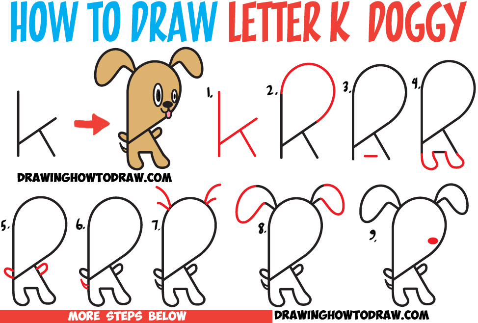 Learn How to Draw a Cartoon Puppy Doggy from Lowercase Letter k : Step by Step Drawing Lesson for Kids