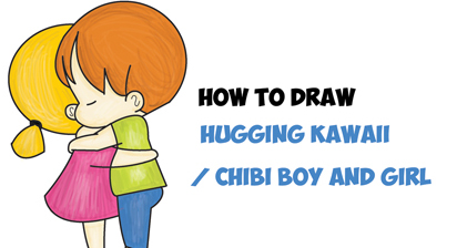 How to Draw Chibi Girl and Boy Hugging - Cute Kawaii Cartoon Children Hugging in Easy Steps