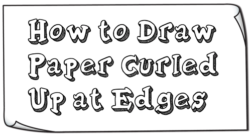 How to Draw Paper Curved Up at the Edges / Curled Up at the Corners Simple Step by Step Drawing Tutorial for Beginners