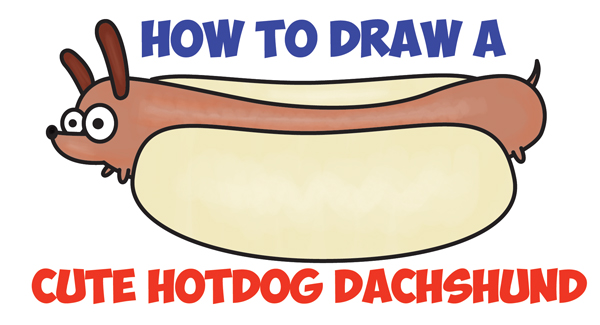 How to Draw a Cute Kawaii Cartoon Hotdog Dog (Dachshund) Easy Step by Step Drawing Tutorial for Kids