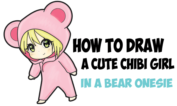 How to Draw a Cute Chibi Girl Dressed in a Hooded Bear Onesie Pajamas Costume with Simple Steps Drawing Tutorial for Beginners