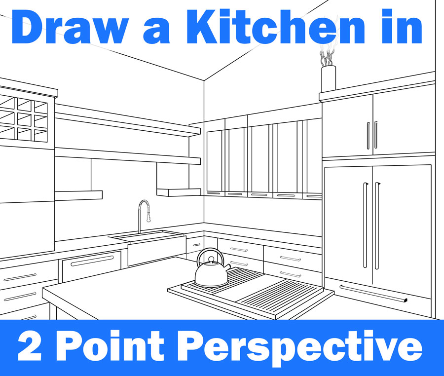 Learn How To Draw a Kitchen / Room in Two Point Perspective Step by Step Tutorial
