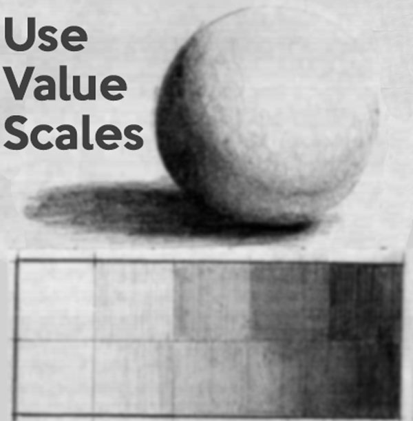 Use value scales in your drawings - value scales exercises for beginners