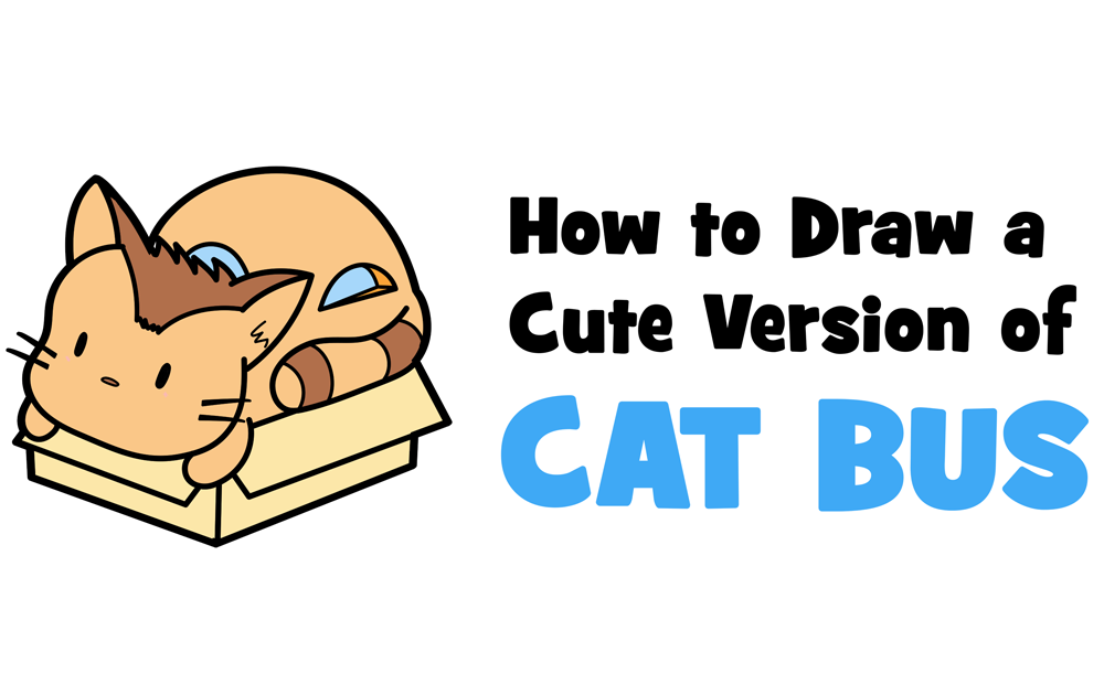 How to Draw Cat Bus (Cute / Kawaii / Chibi Style) from Studio Ghibli's My Neighbor Totoro Easy Step-by-Step Drawing Tutorial