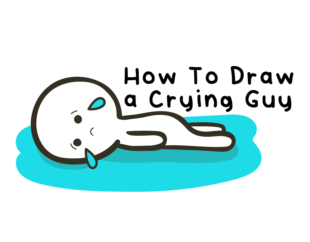 How To Draw Cute Kawaii Cartoon Sad Guy Crying Puddles of Tears Easy Step-by-Step Drawing Tutorial